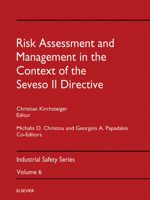 cover image of Risk Assessment and Management in the Context of the Seveso II Directive